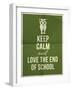 Keep Calm and Love End of School Design Typographic Quote with Owl-ONiONAstudio-Framed Art Print