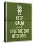 Keep Calm and Love End of School Design Typographic Quote with Owl-ONiONAstudio-Stretched Canvas