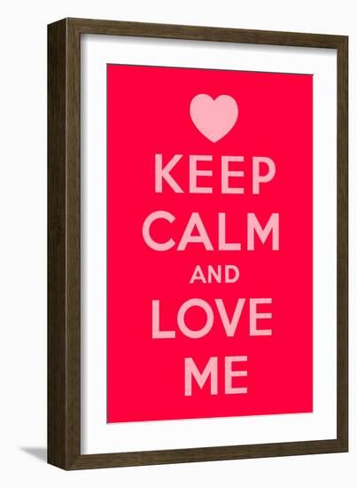 Keep Calm and Love Me-Thomaspajot-Framed Art Print