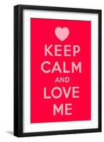 Keep Calm and Love Me-Thomaspajot-Framed Art Print