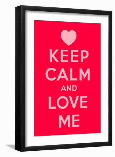 Keep Calm and Love Me-Thomaspajot-Framed Art Print