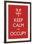 Keep Calm and Occupy-null-Framed Art Print