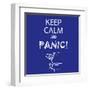 Keep Calm and Panic-Mirage3-Framed Art Print