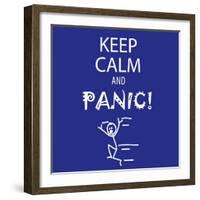 Keep Calm and Panic-Mirage3-Framed Art Print