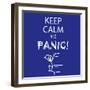 Keep Calm and Panic-Mirage3-Framed Art Print