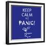 Keep Calm and Panic-Mirage3-Framed Art Print