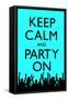 Keep Calm and Party On, Blue-null-Framed Stretched Canvas