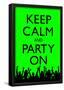 Keep Calm and Party On (Green)-null-Framed Poster