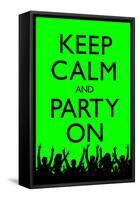 Keep Calm and Party On, Green-null-Framed Stretched Canvas