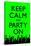 Keep Calm and Party On (Green)-null-Stretched Canvas