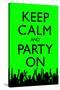 Keep Calm and Party On (Green)-null-Stretched Canvas