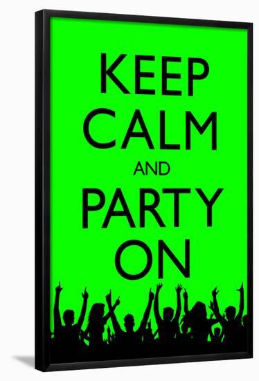 Keep Calm and Party On (Green)-null-Framed Poster