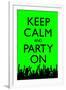 Keep Calm and Party On (Green)-null-Framed Art Print