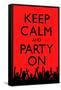 Keep Calm and Party On (Red)-null-Framed Stretched Canvas