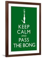 Keep Calm and Pass the Bong-null-Framed Art Print