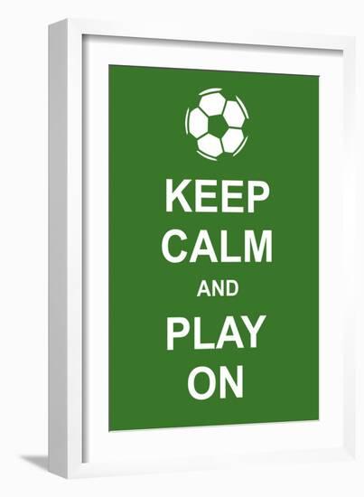 Keep Calm and Play On-prawny-Framed Art Print