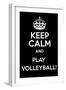 Keep Calm and Play Volleyball-Andrew S Hunt-Framed Art Print