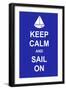 Keep Calm and Sail On-prawny-Framed Art Print