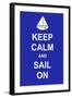 Keep Calm and Sail On-prawny-Framed Art Print