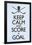 Keep Calm and Score a Goal Hockey Poster-null-Framed Poster