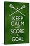 Keep Calm and Score a Goal Lacrosse-null-Stretched Canvas
