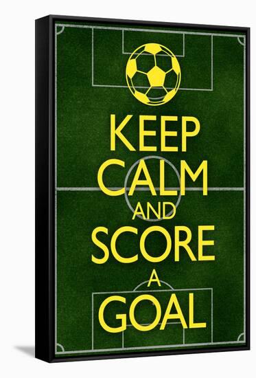 Keep Calm and Score a Goal Soccer Poster-null-Framed Stretched Canvas