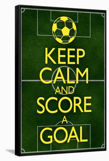 Keep Calm and Score a Goal Soccer-null-Framed Stretched Canvas