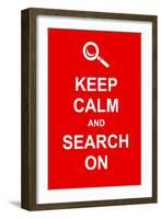 Keep Calm and Search On-prawny-Framed Art Print