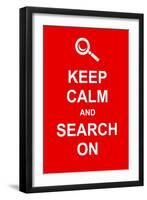 Keep Calm and Search On-prawny-Framed Art Print