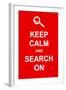 Keep Calm and Search On-prawny-Framed Art Print