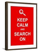 Keep Calm and Search On-prawny-Framed Art Print