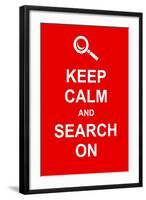 Keep Calm and Search On-prawny-Framed Art Print