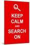 Keep Calm and Search On-prawny-Mounted Art Print