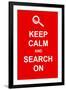 Keep Calm and Search On-prawny-Framed Art Print