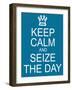 Keep Calm and Seize the Day-mybaitshop-Framed Art Print