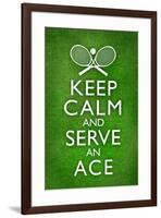 Keep Calm and Serve an Ace Tennis Poster-null-Framed Poster