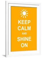 Keep Calm and Shine On-prawny-Framed Art Print