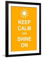 Keep Calm and Shine On-prawny-Framed Art Print