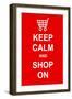 Keep Calm and Shop On-prawny-Framed Art Print