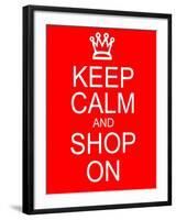 Keep Calm and Shop On-mybaitshop-Framed Art Print