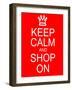 Keep Calm and Shop On-mybaitshop-Framed Art Print