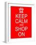 Keep Calm and Shop On-mybaitshop-Framed Art Print