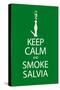Keep Calm and Smoke Salvia Green-null-Stretched Canvas