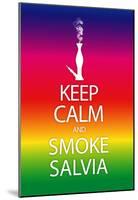 Keep Calm and Smoke Salvia Rainbow Poster Print-null-Mounted Poster