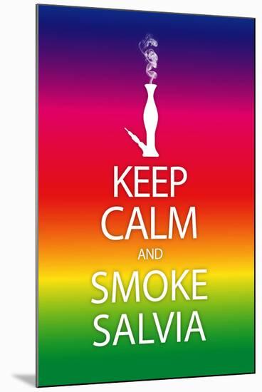 Keep Calm and Smoke Salvia Rainbow Poster Print-null-Mounted Poster