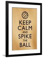 Keep Calm and Spike the Ball Beach Volleyball-null-Framed Poster
