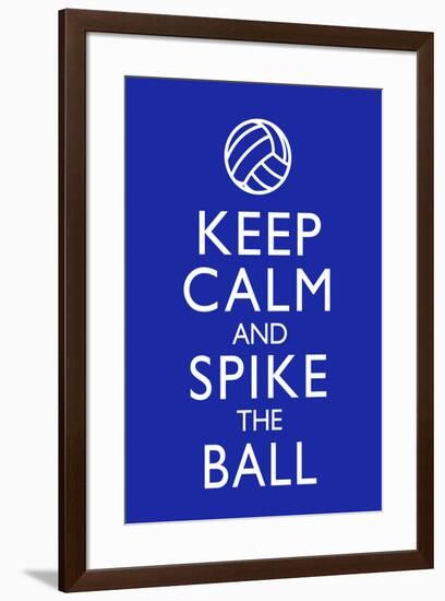 Keep Calm and Spike the Ball Volleyball-null-Framed Art Print