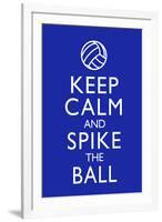 Keep Calm and Spike the Ball Volleyball-null-Framed Art Print