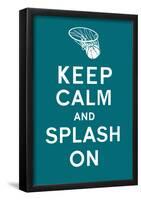 Keep Calm and Splash On (Turquoise)-null-Framed Poster