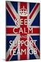 Keep Calm and Support Team GB Sports-null-Mounted Poster